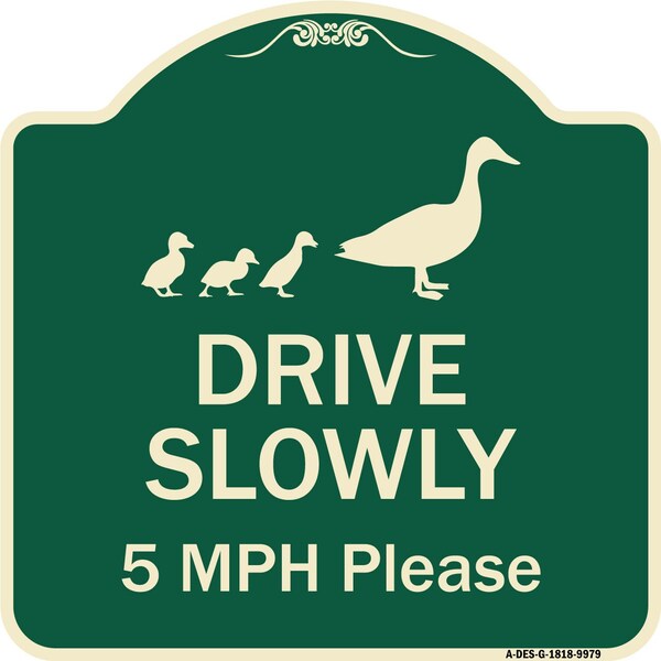 Designer Series-Drive Slowly 5 Mph Please W/ Duck And Ducklings Walking Grap, 18" x 18", G-1818-9979
